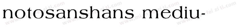 notosanshans mediu字体转换